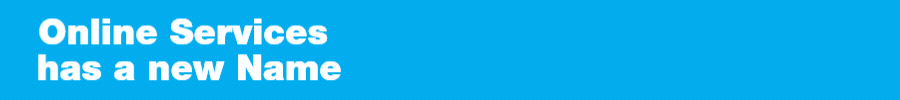 Online Services has a new name Digital Services